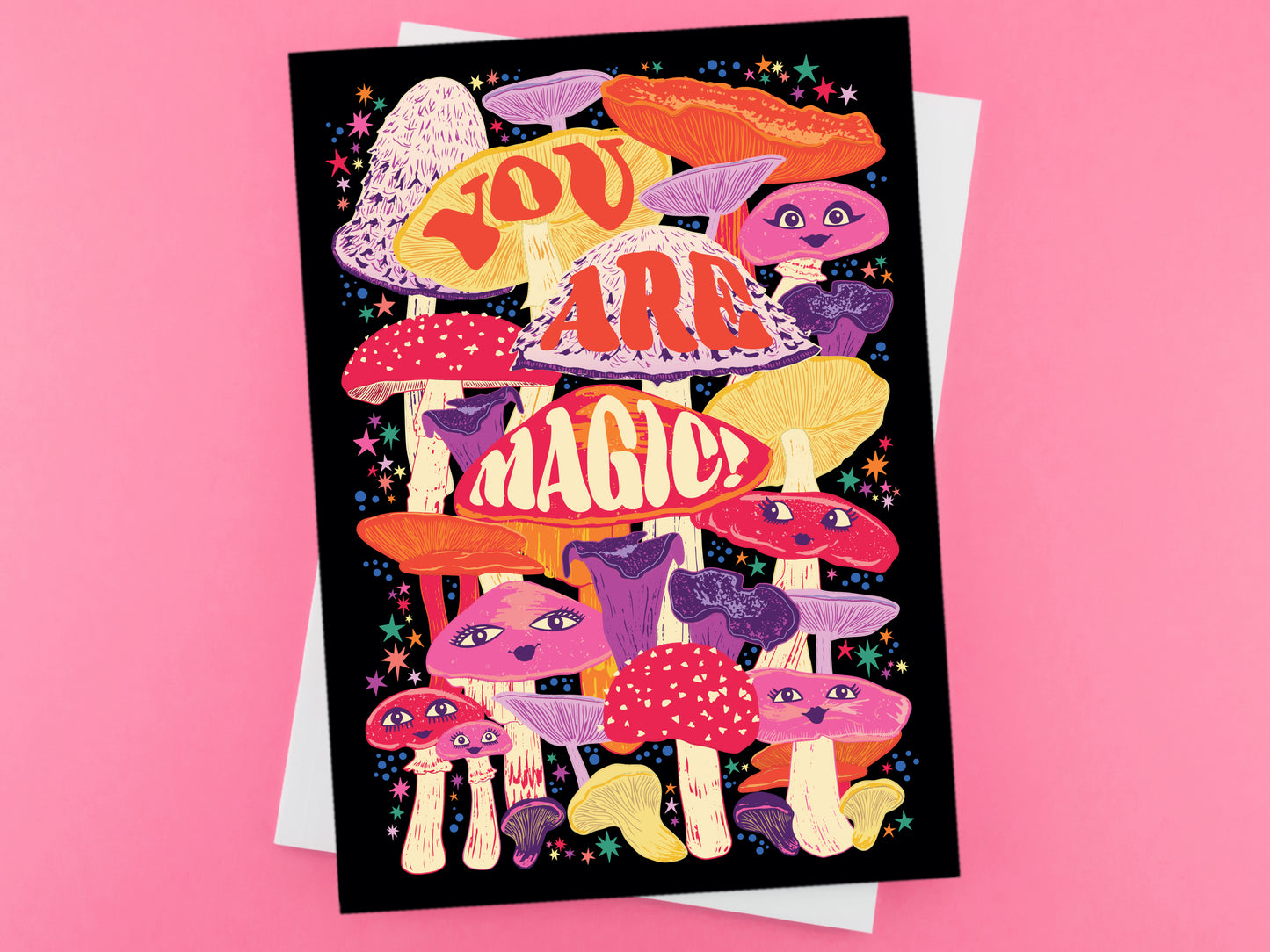 You Are Magic Mushroom Fungi Greeting Card